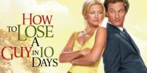 How to Lose a Guy in 10 Days (2003)