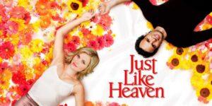 Just Like Heaven (2005)