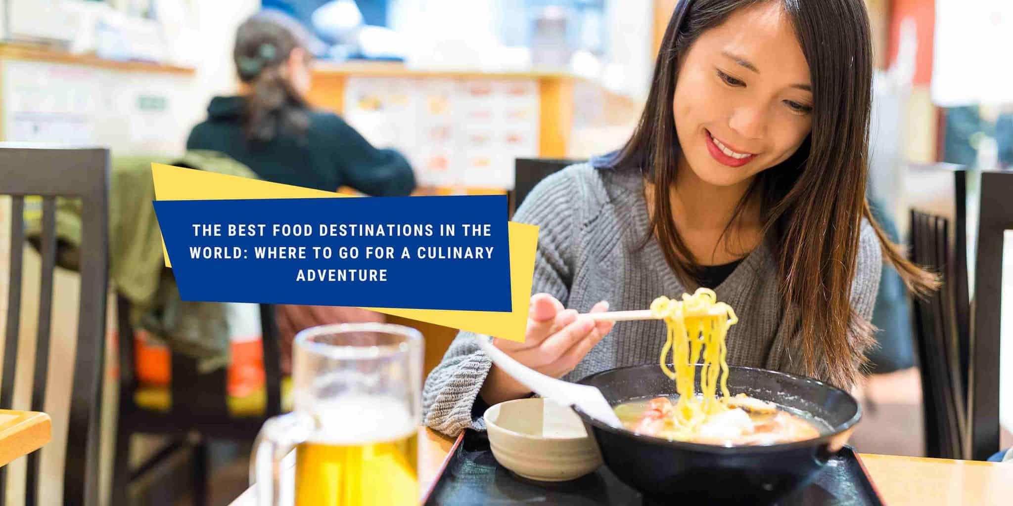 WORLD S BEST FOOD DESTINATIONS 2023 visual data 7